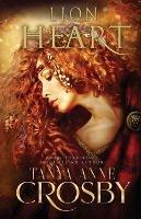 Lion Heart - Tanya Anne Crosby - cover