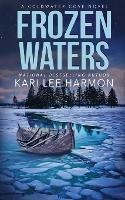 Frozen Waters - Kari Lee Harmon - cover