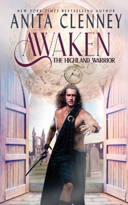 Awaken the Highland Warrior - Anita Clenney - cover