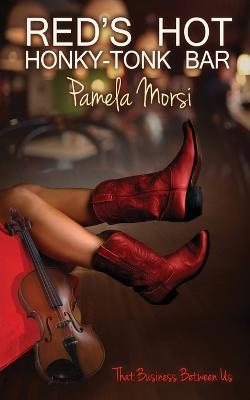 Red's Hot Honky-Tonk Bar - Pamela Morsi - cover