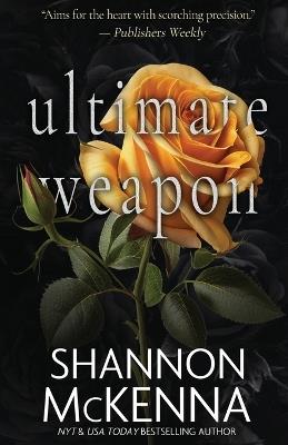 Ultimate Weapon - Shannon McKenna - cover