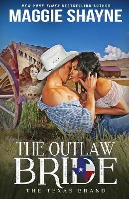 The Outlaw Bride - Maggie Shayne - cover
