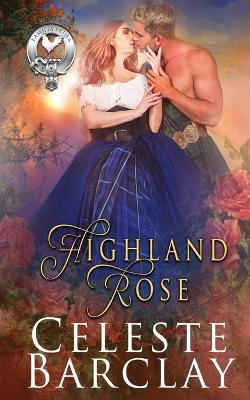 Highland Rose - Celeste Barclay - cover