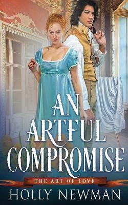 An Artful Compromise - Holly Newman - cover