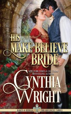 His Make-Believe Bride - Cynthia Wright - cover