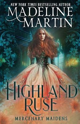 Highland Ruse - Madeline Martin - cover