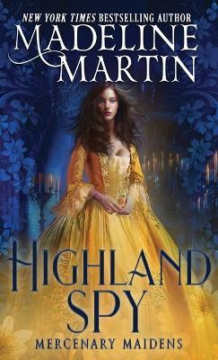 Highland Spy - Madeline Martin - cover