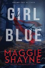 Girl Blue: A Brown and de Luca Novel