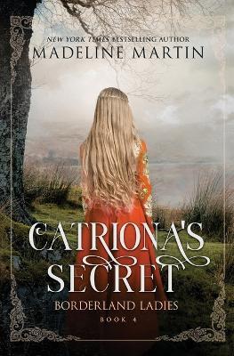 Catriona's Secret - Madeline Martin - cover