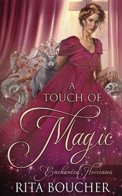 A Touch of Magic - Rita Boucher - cover