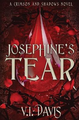 Josephine's Tear - V I Davis - cover
