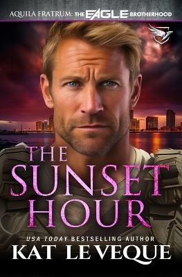 The Sunset Hour - Kat Le Veque - cover