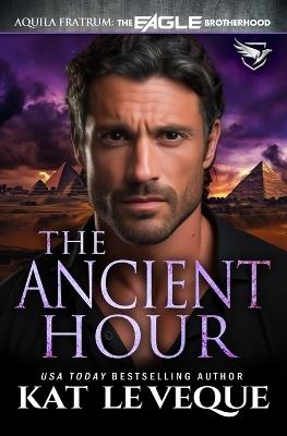 The Ancient Hour - Kat Le Veque - cover
