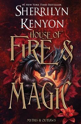 House of Fire and Magic - Sherrilyn Kenyon - cover