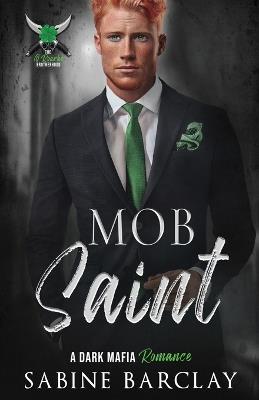 Mob Saint - Sabine Barclay - cover