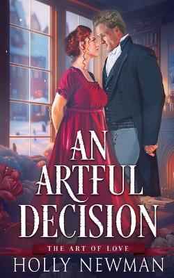 An Artful Decision - Holly Newman - cover