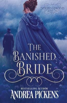 The Banished Bride - Andrea Pickens - cover