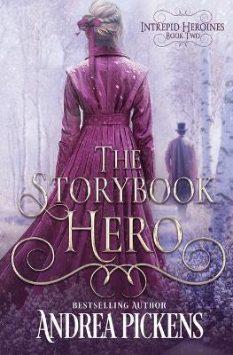 The Storybook Hero - Andrea Pickens - cover