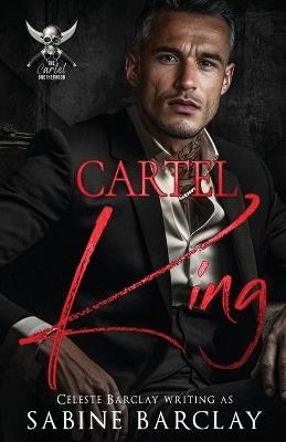 Cartel King: Enrique - Sabine Barclay - cover