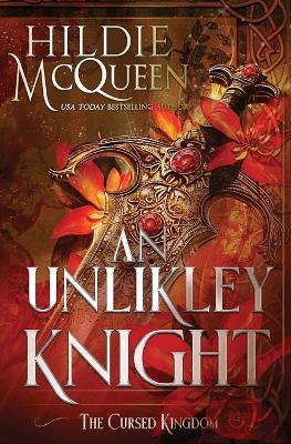 An Unlikely Knight - Hildie McQueen - cover
