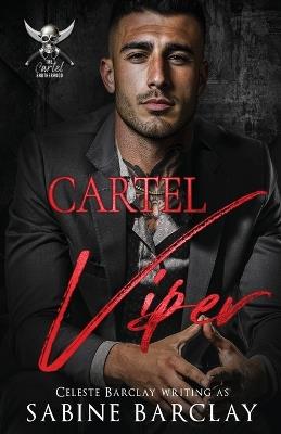 Cartel Viper: Javier - Sabine Barclay - cover