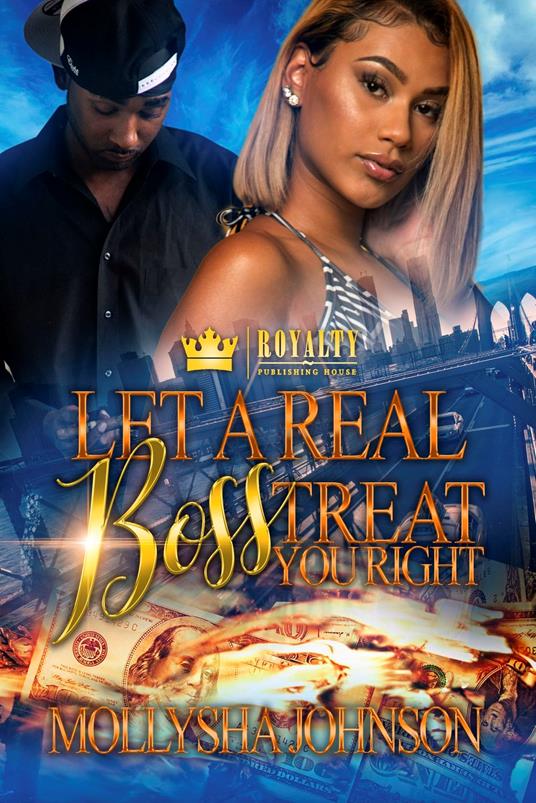 Let A Real Boss Treat You Right