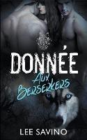 Donnee aux Berserkers