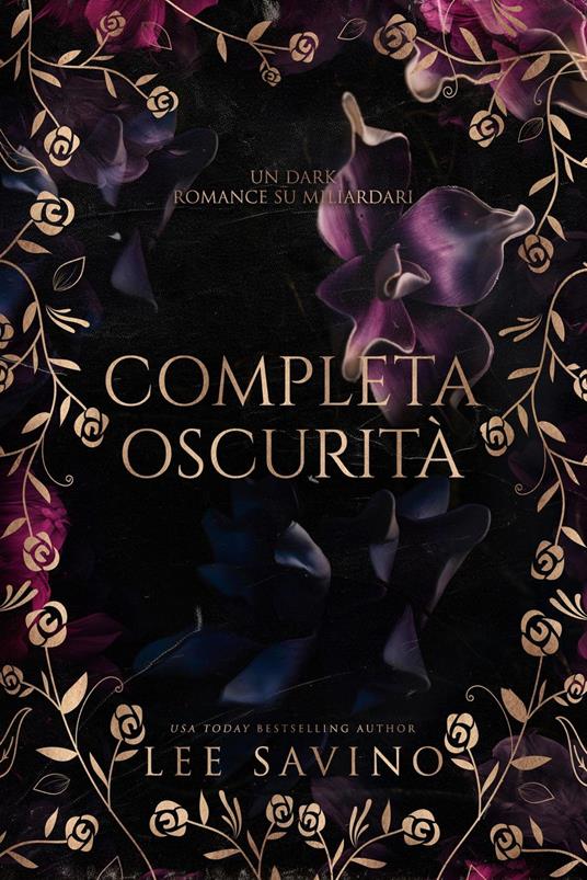 Completa oscurità - Lee Savino - ebook