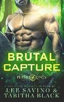 Brutal Capture - Lee Savino,Tabitha Black - cover