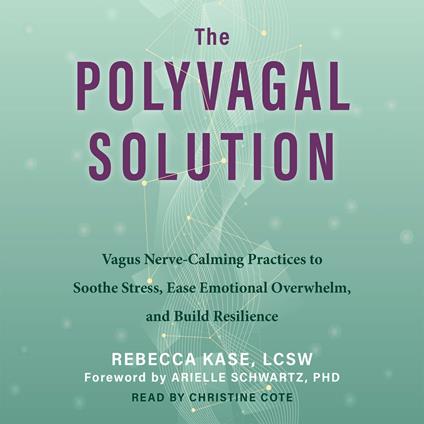 The Polyvagal Solution