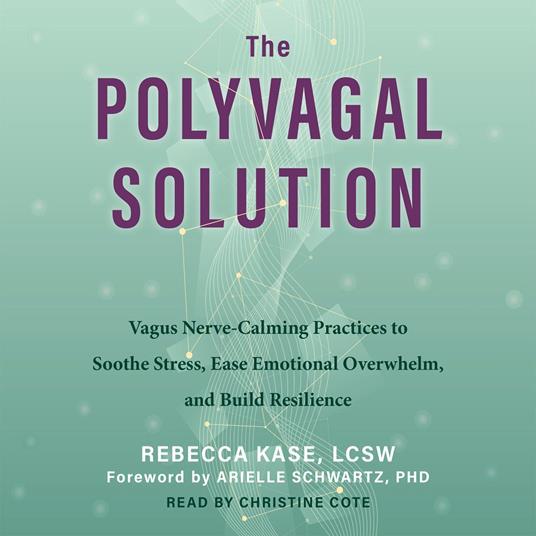 The Polyvagal Solution