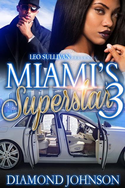Miami's Superstar 3
