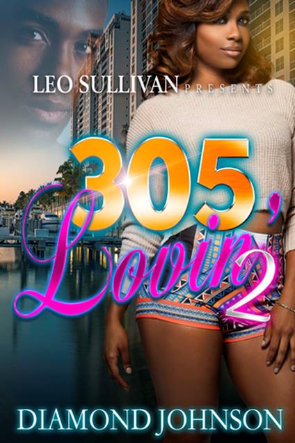305 Lovin' 2