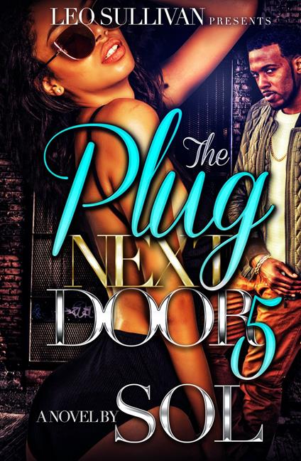 The Plug Next Door 5