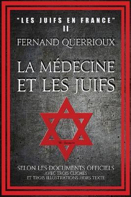 La medecine et les juifs - Fernand Querrioux - cover