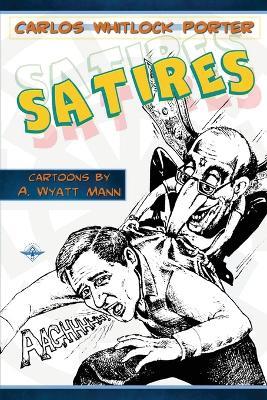 Satires - Carlos Whitlock Porter - cover