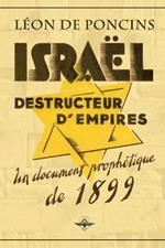 Israel destructeur d'Empires