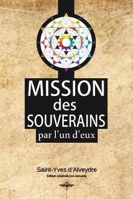 Mission des souverains - Saint-Yves D'Alveydre - cover