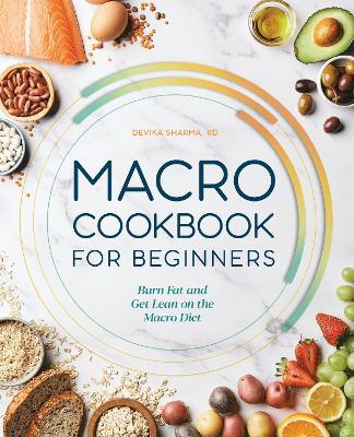 Macro Cookbook for Beginners - Devika Sharma - cover