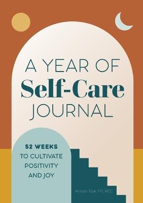 A Year of Self-Care Journal - Allison Task - cover