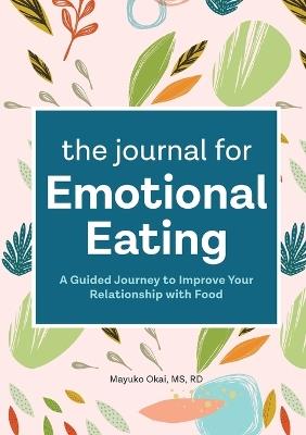 The Journal for Emotional Eating - Mayuko Okai - cover