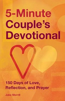5-Minute Couple's Devotional - Jake Morrill LMFT - cover