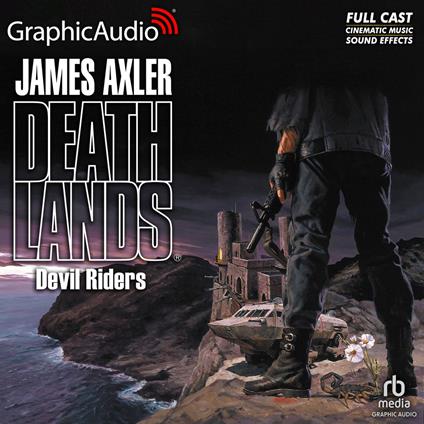 Devil Riders [Dramatized Adaptation]