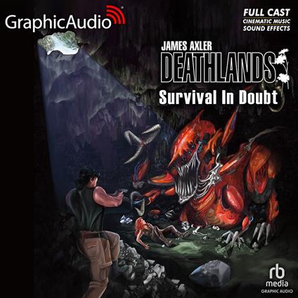 Survival In Doubt [Dramatized Adaptation]