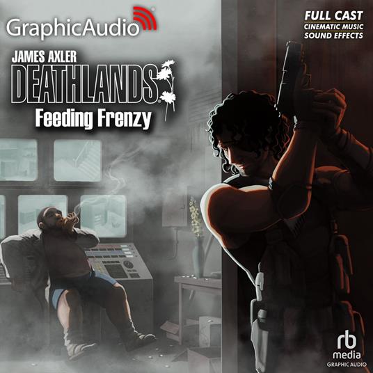 Feeding Frenzy [Dramatized Adaptation]