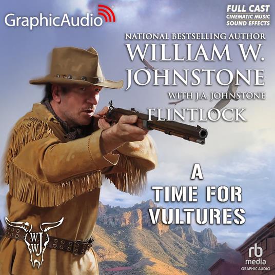 A Time For Vultures [Dramatized Adaptation]