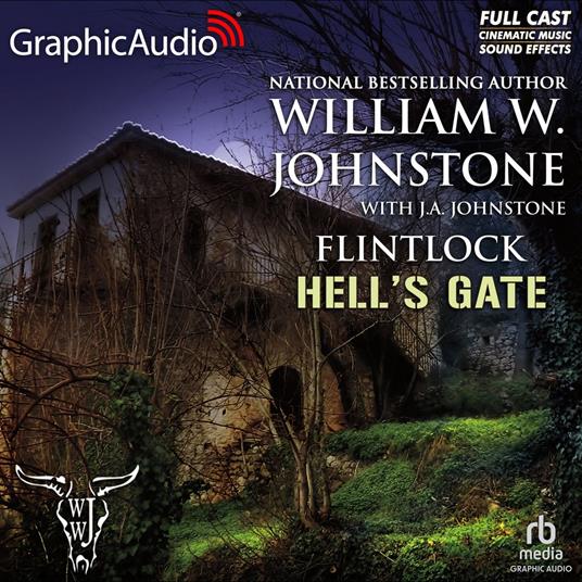 Hell's Gate [Dramatized Adaptation]