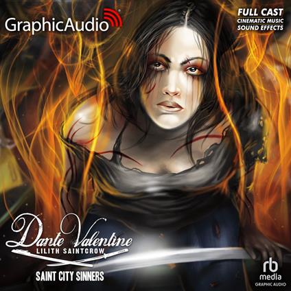 Saint City Sinners [Dramatized Adaptation]