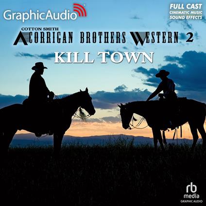 Kill Town [Dramatized Adaptation]