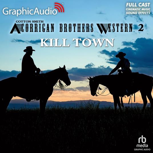 Kill Town [Dramatized Adaptation]